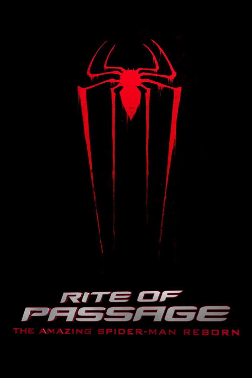 Rite of Passage: The Amazing Spider-Man Reborn official trailer poster