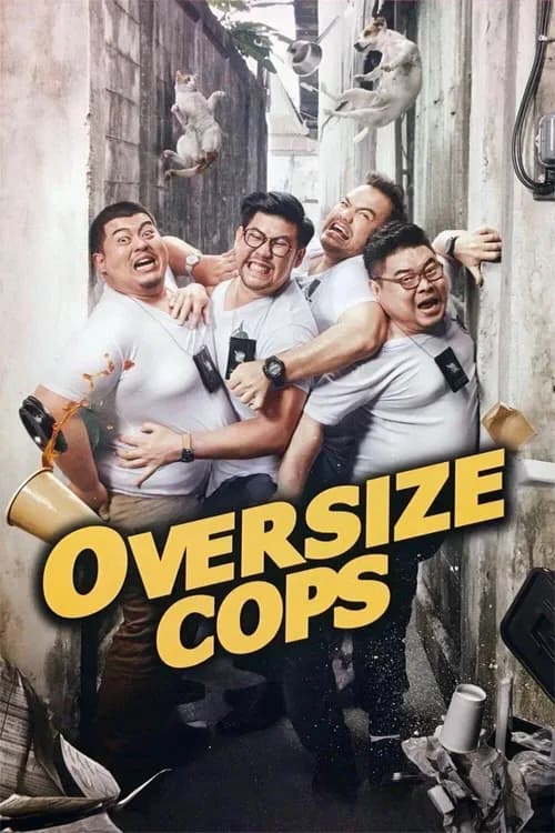 Oversize Cops official trailer poster