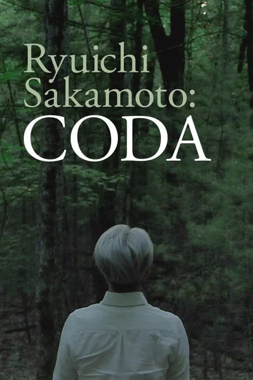 Ryuichi Sakamoto: CODA official trailer poster