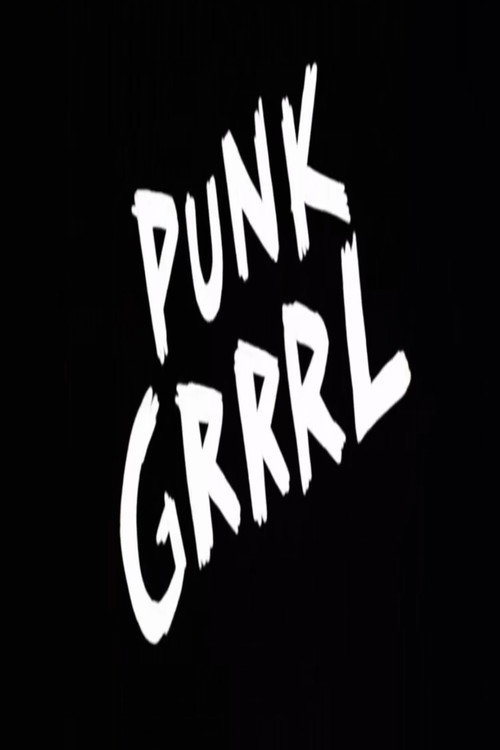 PUNK GRRRL official trailer poster