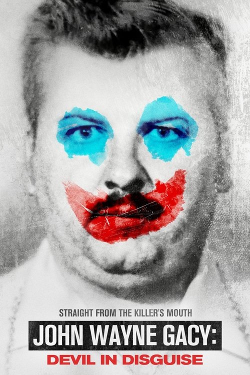John Wayne Gacy: Devil in Disguise official trailer poster