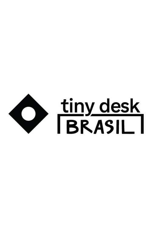 Tiny Desk Brazil official trailer poster