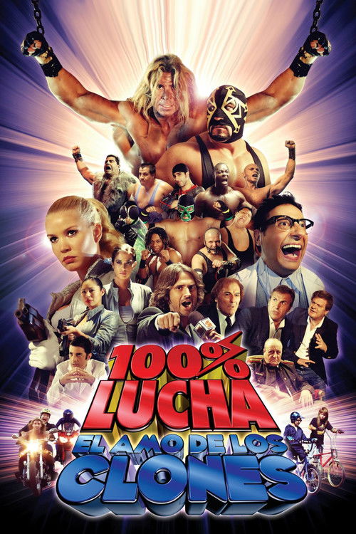 100% lucha, el amo de los clones official trailer poster