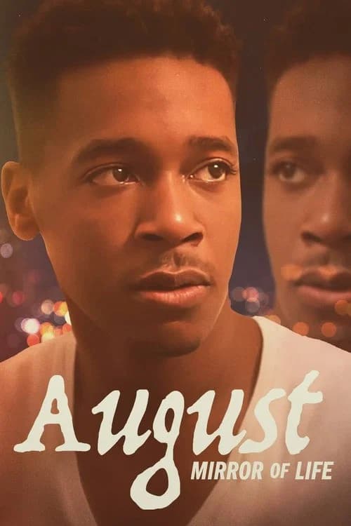 August: Mirror of Life official trailer poster