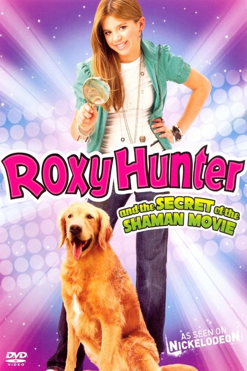 Roxy Hunter and the Secret of the Shaman official trailer poster