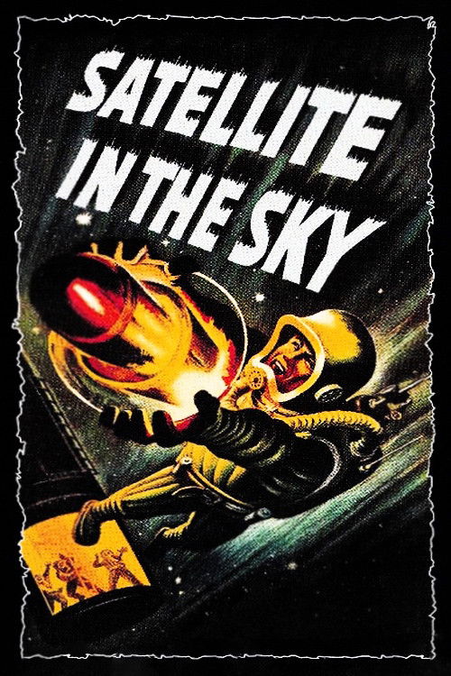 Satellite in the Sky official trailer poster