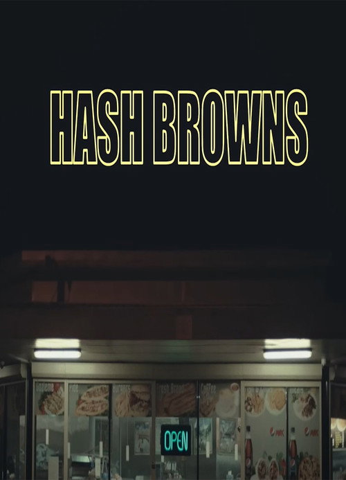 Hash Browns official trailer poster