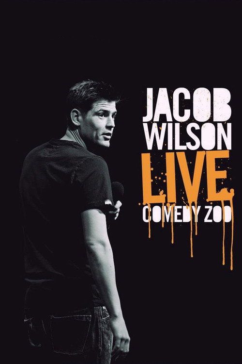 Jacob Wilson - Live Comedy Zoo official trailer poster