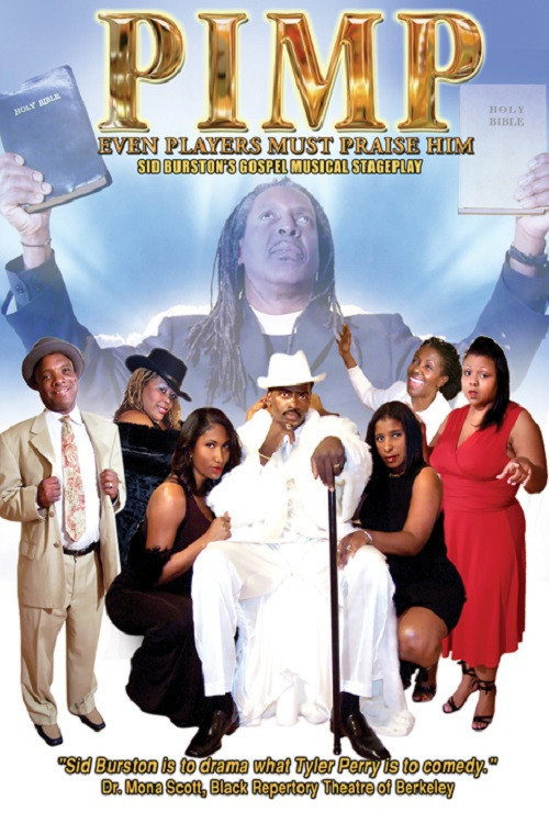 PIMP, Even Players Must Praise Him official trailer poster