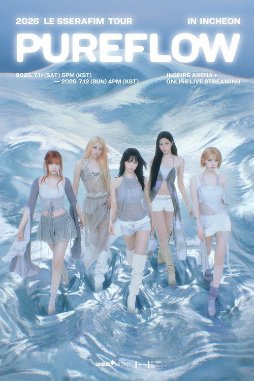 2026 LE SSERAFIM TOUR ‘PUREFLOW’ IN INCHEON official trailer poster
