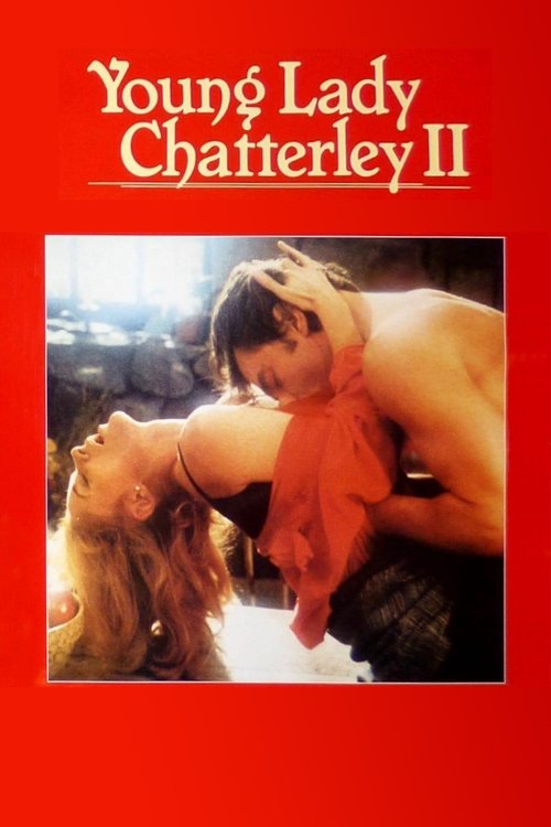 Young Lady Chatterley II official trailer poster