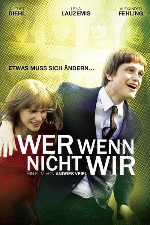 If Not Us, Who? official trailer poster