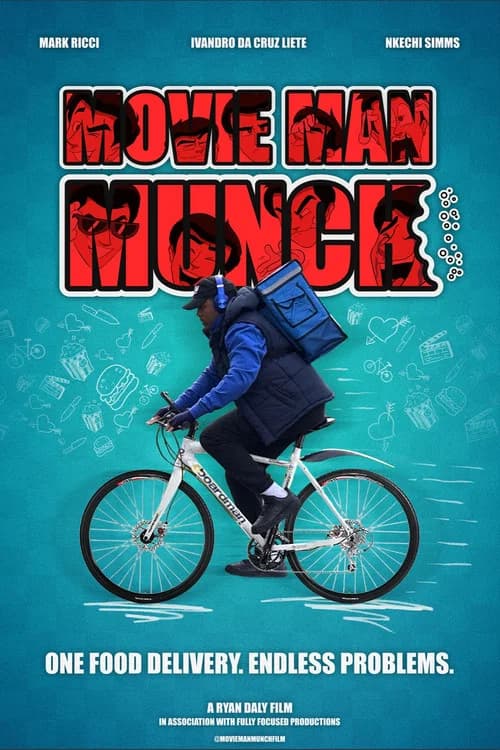 Movie Man Munch official trailer poster