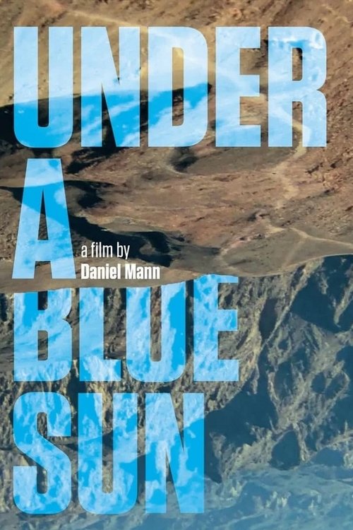Under a Blue Sun official trailer poster