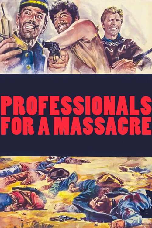 Professionals for a Massacre official trailer poster