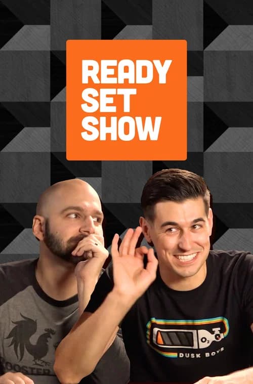 Ready Set Show official trailer poster