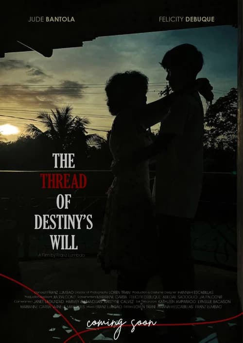The Thread of Destiny's Will official trailer poster