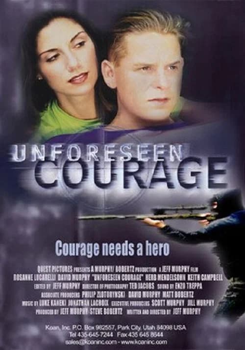 Unforeseen Courage official trailer poster