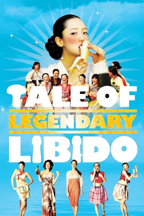 A Tale of Legendary Libido official trailer poster