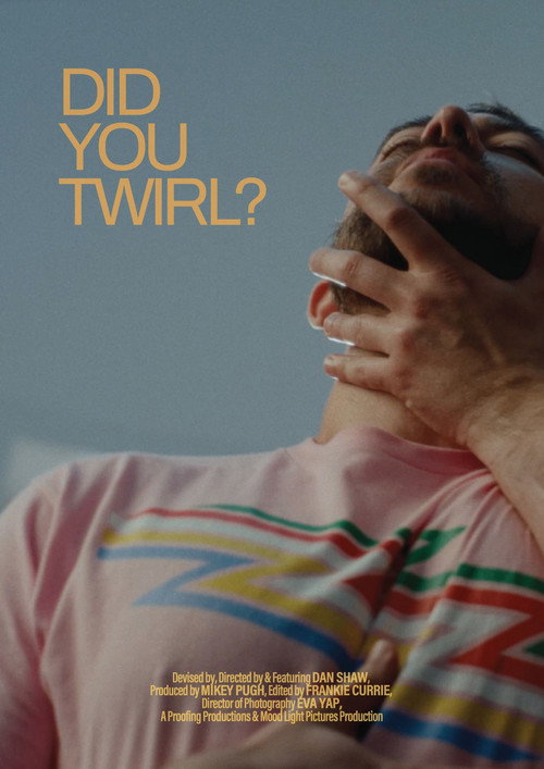 Did You Twirl? official trailer poster