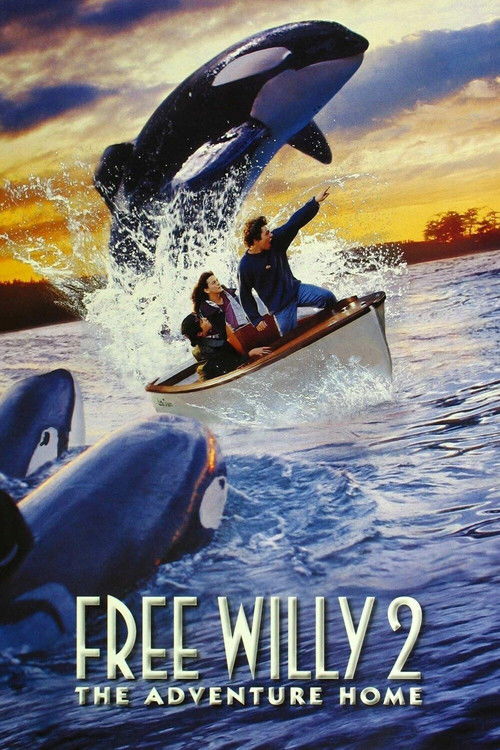 Free Willy 2: The Adventure Home official trailer poster