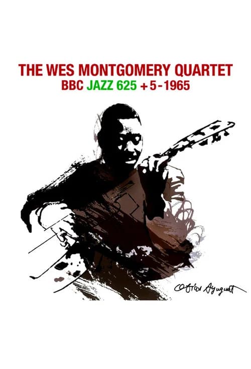 The Wes Montgomery Quartet - BBC "Jazz 625" + 5 official trailer poster