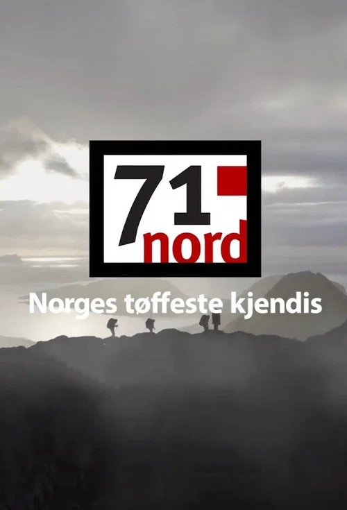 71° North - Norways Toughest Celebrity official trailer poster