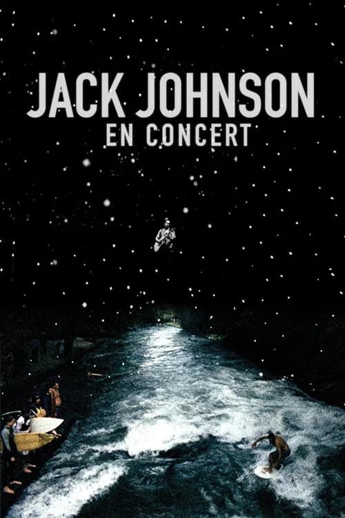 Jack Johnson - En Concert official trailer poster