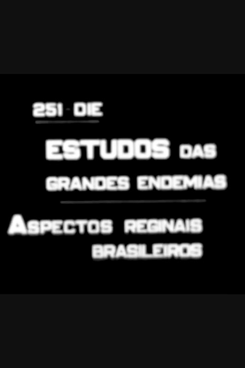 Study of the Major Endemics – Brazilian Regional Aspects official trailer poster
