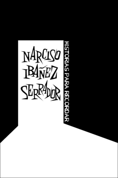 Narciso Ibáñez Serrador: historias para recordar official trailer poster