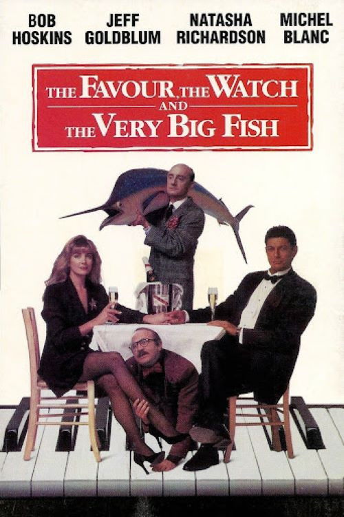 The Favour, the Watch and the Very Big Fish official trailer poster