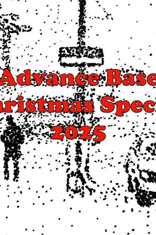 Advance Base Christmas Special official trailer poster