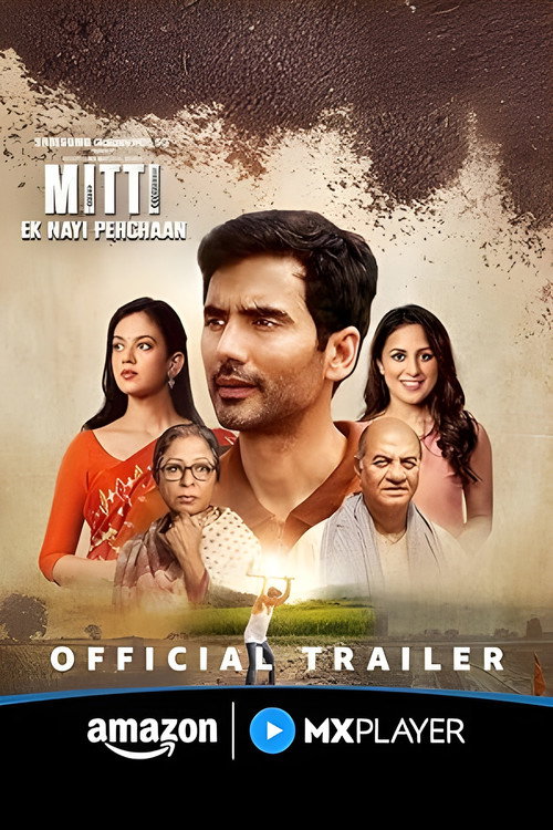 Mitti – Ek Nayi Pehchaan official trailer poster
