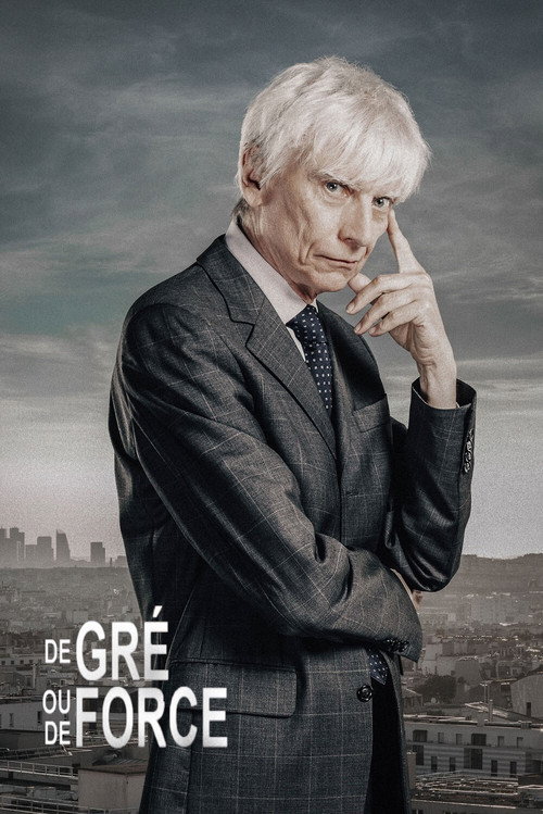 De gré ou de force official trailer poster