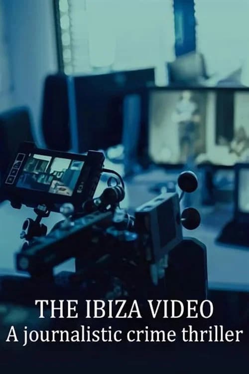Das Ibiza-Video - Ein journalistischer Krimi official trailer poster