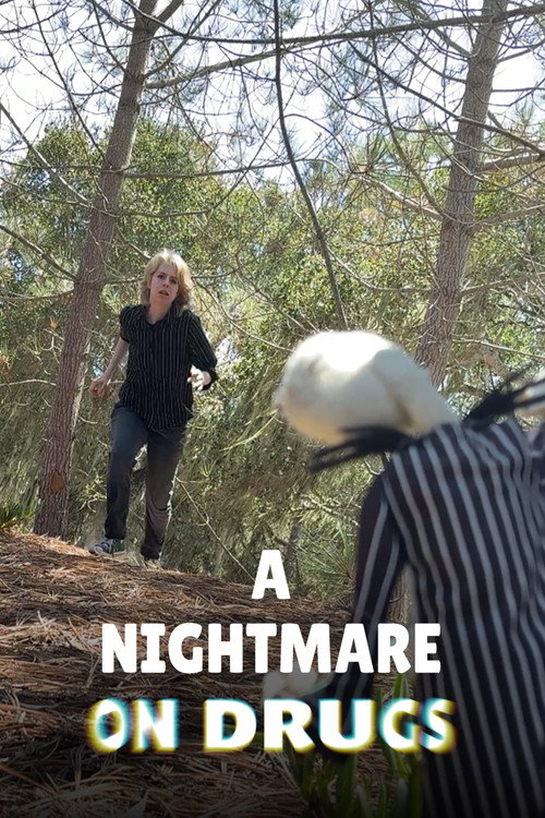 A Nightmare on Drugs official trailer poster