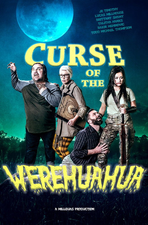 Curse of the Werehuahua official trailer poster