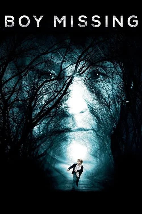 Boy Missing official trailer poster