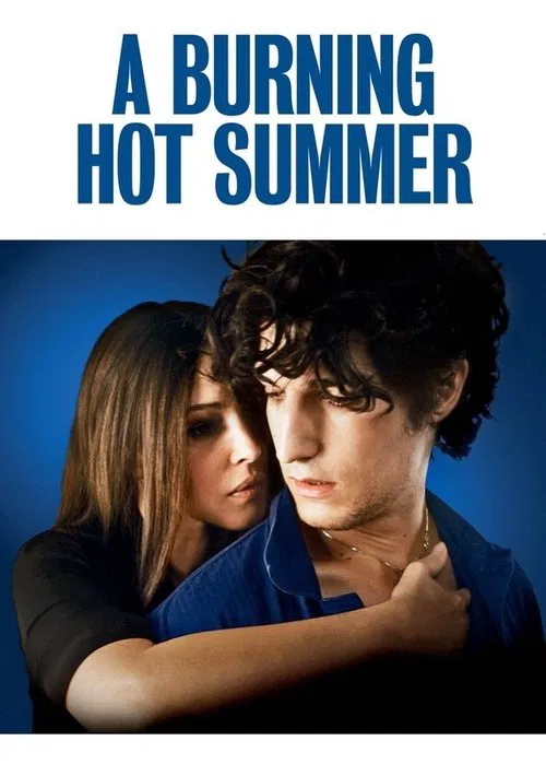 A Burning Hot Summer official trailer poster