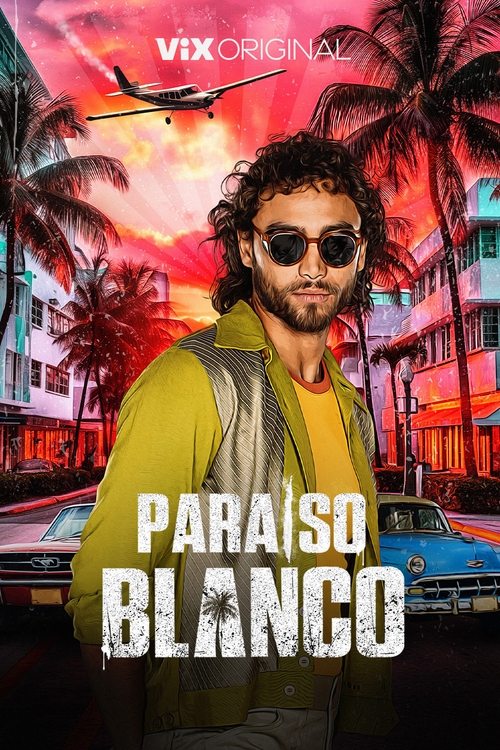 Paraíso blanco official trailer poster