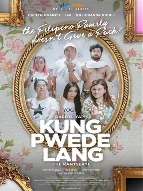 Kung Pwede Lang official trailer poster