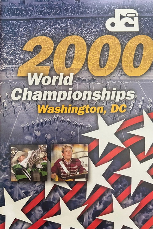 2000 DCI World Championships official trailer poster
