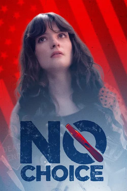 No Choice official trailer poster