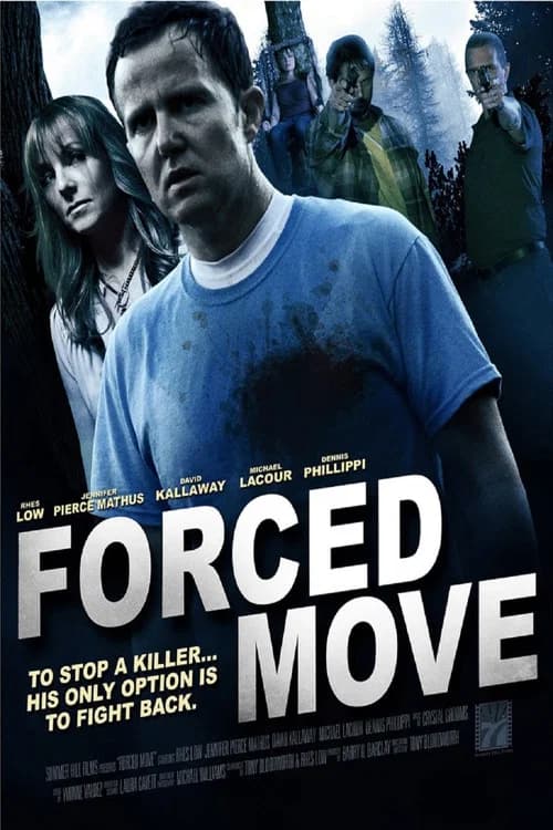 Forced Move official trailer poster