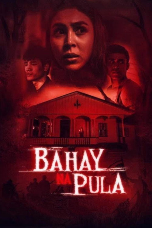 Bahay na Pula official trailer poster