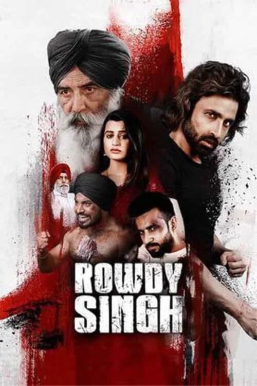 Rowdy Singh official trailer poster