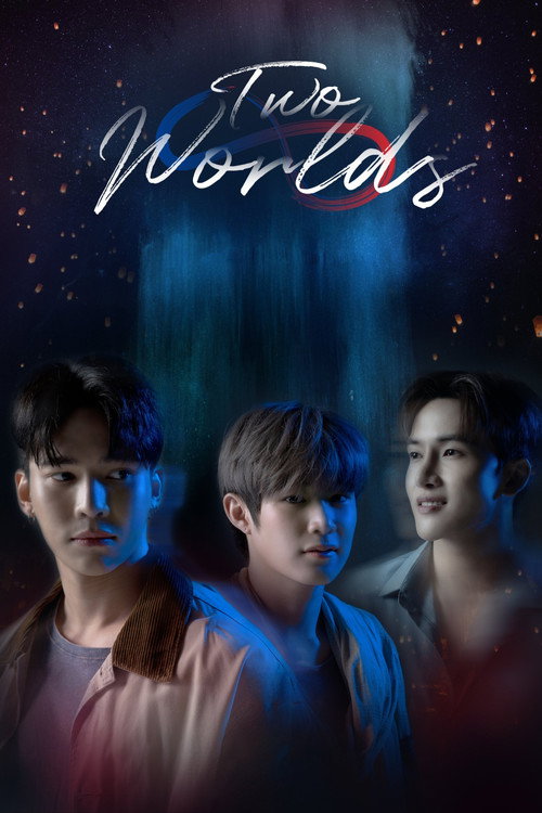 Two Worlds official trailer poster