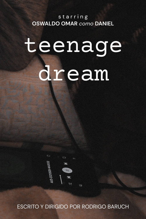 Teenage Dream official trailer poster