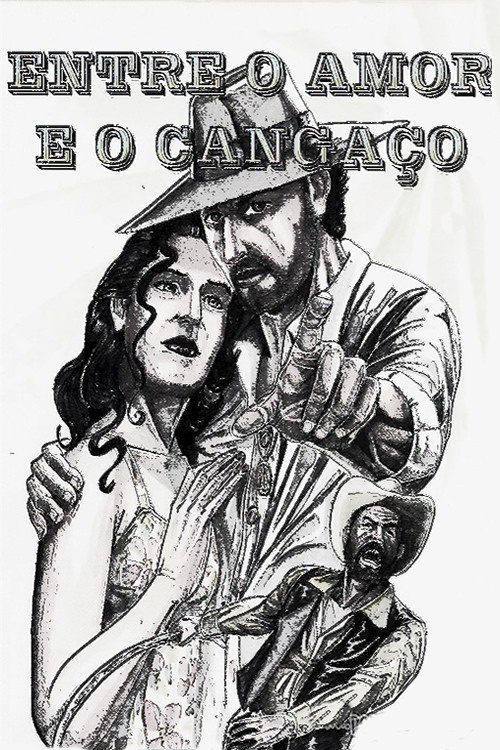 Entre o Amor e o Cangaço official trailer poster