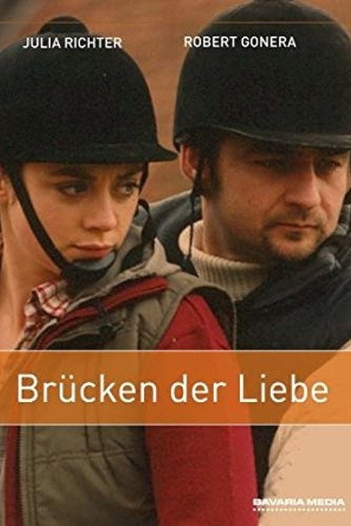 Brücken der Liebe official trailer poster
